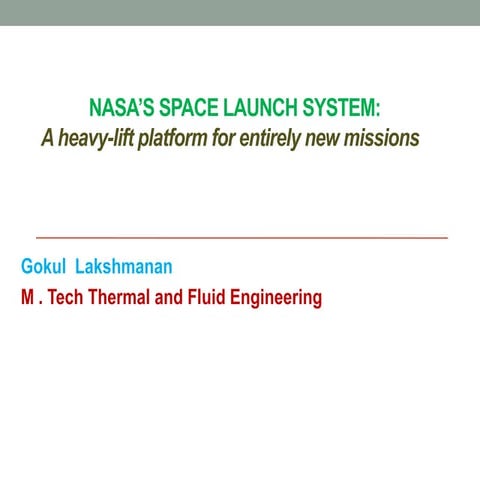 NASA SPACE LAUNCH SYSTEM -A Complete Guide