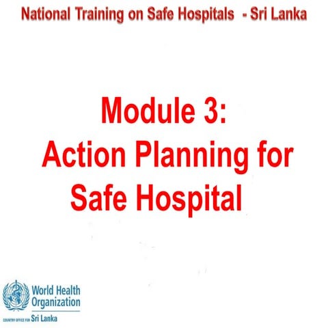 National Training for Safe Hospitals - Sri Lanka - Module 3 - 14Sept22-25