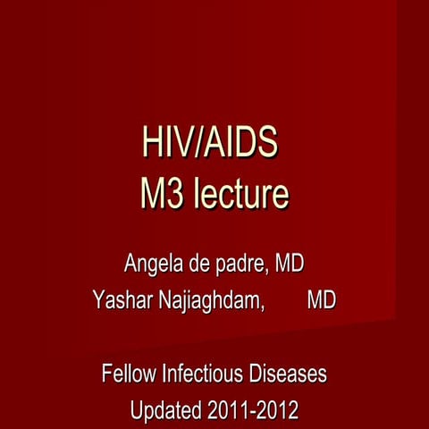 HIV/AIDS M3 LECTURE
