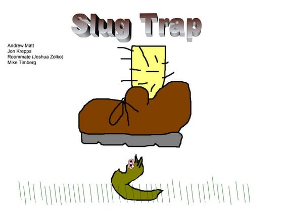 Slug trap