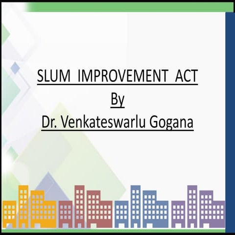 Slum improvement act.pdf
