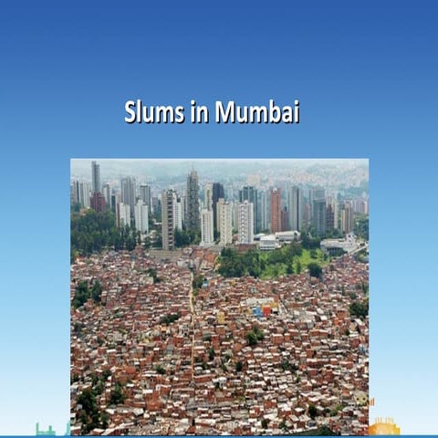 Mumbai Slums