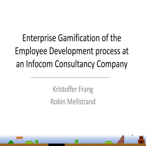 Enterprise Gamification