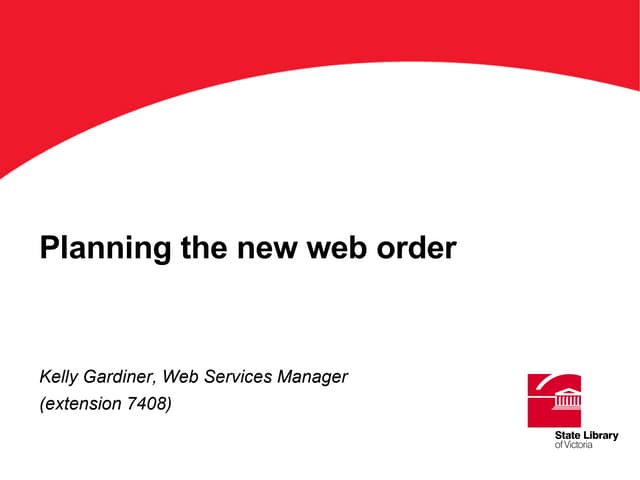 Website redevelopment at the State Library of Victoria