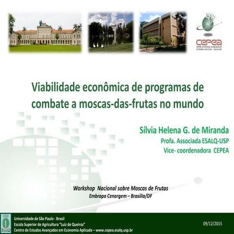 Viabilidade econômica de programas de combate a moscas-das-frutas no mundo