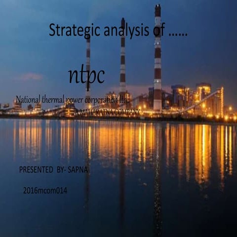 Strategic analysis of NTPC Ltd.