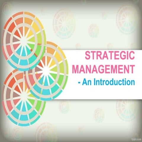STRATEGIC MANAGEMENT