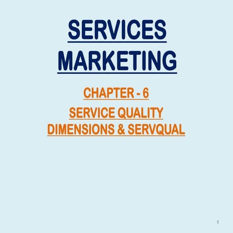 Services Marketing - Service Quality Dimensions