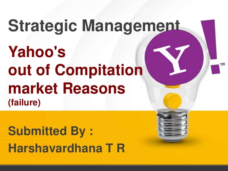 Why Yahoo's failure in compitation