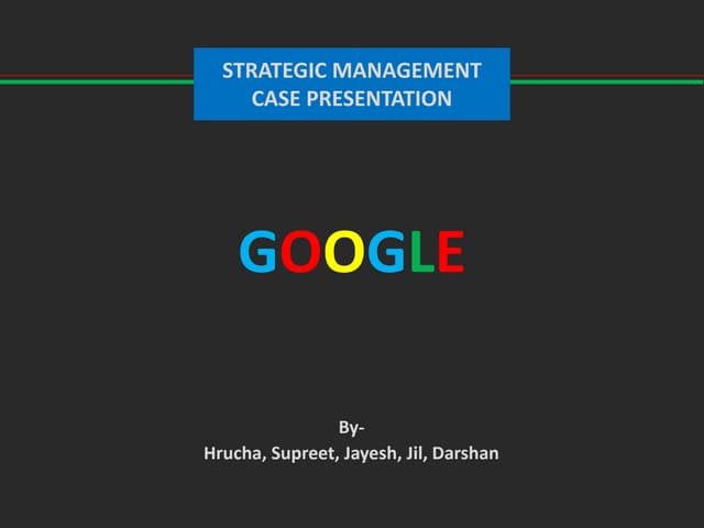 Strategic Management Google Case