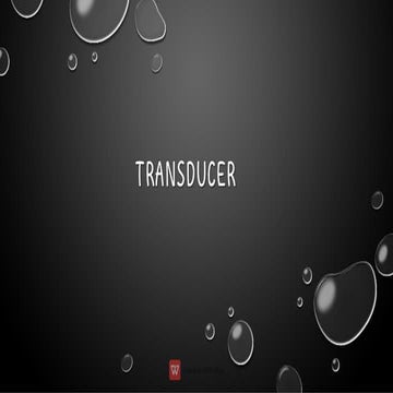 Transducer working and  advantage introduction