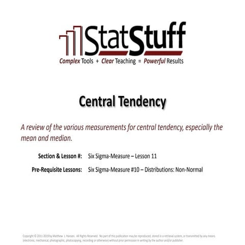 Central Tendency with Matt Hansen at StatStuff