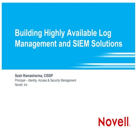 High Availability and Disaster Recovery with Novell Sentinel Log Manager