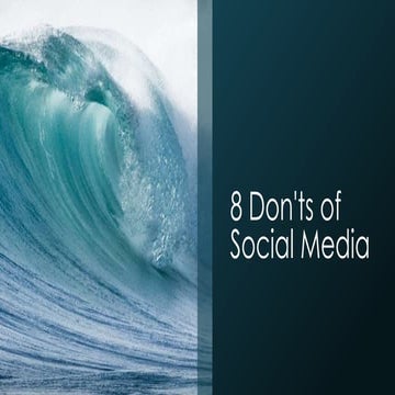 8 Dont's of Social Media