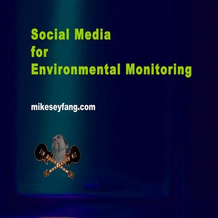 Sm4em Social Media for Environmental Monitoring