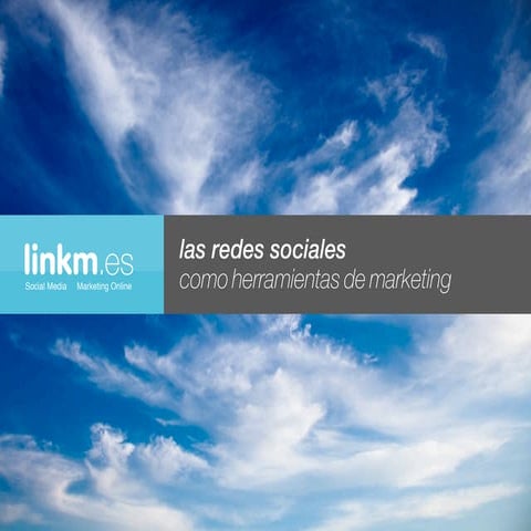 Las redes sociales como herramientas de marketing v.2