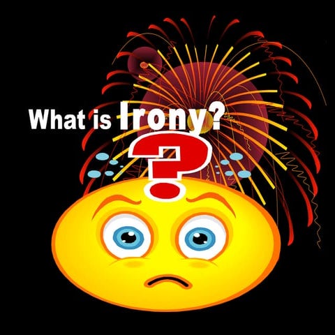 IRONY