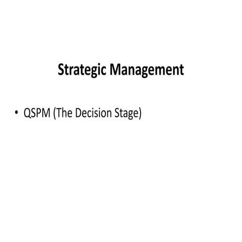 Quantitative Strategic Planning Matrix | PPTX