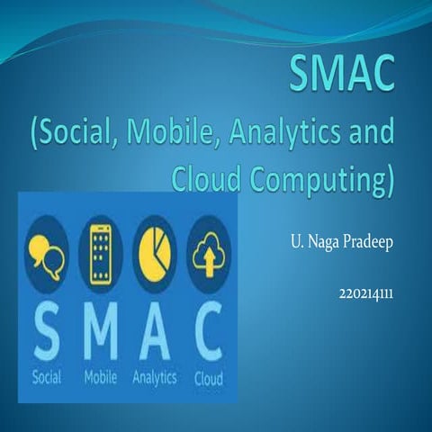 SMAC A new enterprise model