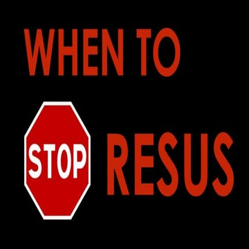 When to stop resuscitation