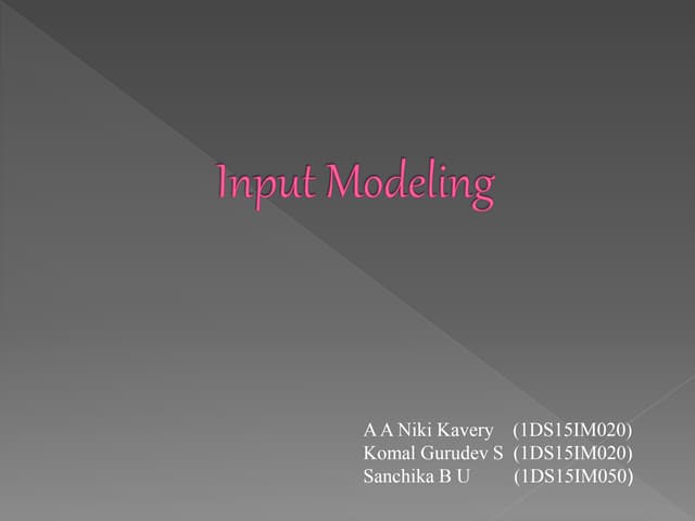 SMA (INPUT MODELLING).ppt
