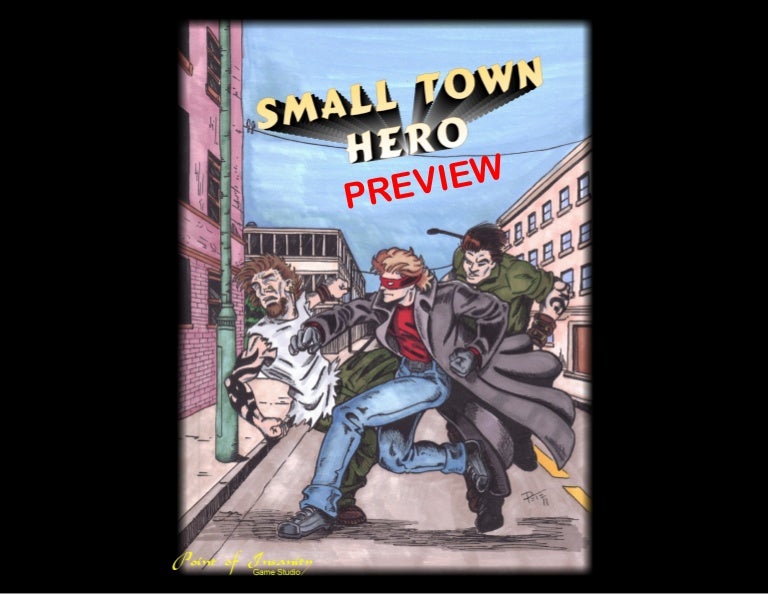 Small Town Hero preview