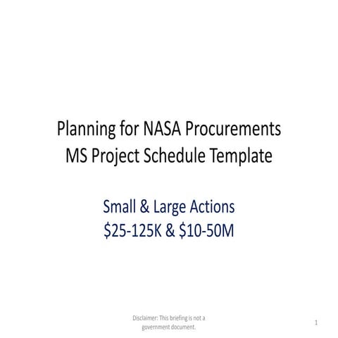 MS Project 2010 schedule template for large NASA procurements $10-450 million