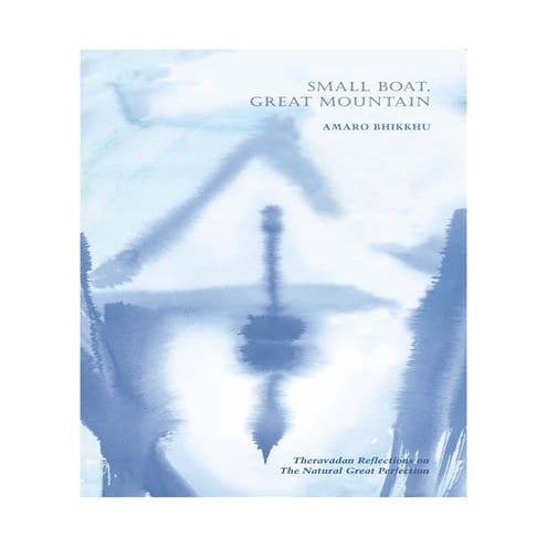 Small Boat Buddhist Self Realisation Book