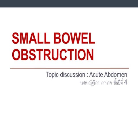 Small bowel obstruction