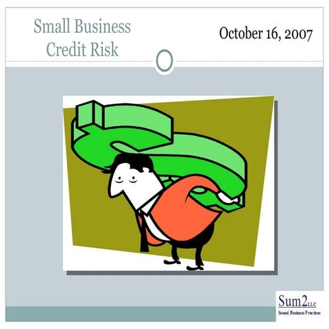 Small Business Cr Seminar Oct 2007