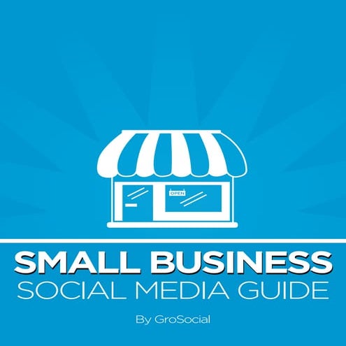 Small business social media guide