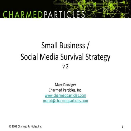 Small  Business  Social  Media  Part  One Working