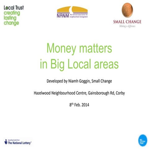 Money matters in Big Local areas, Niamh Goggin