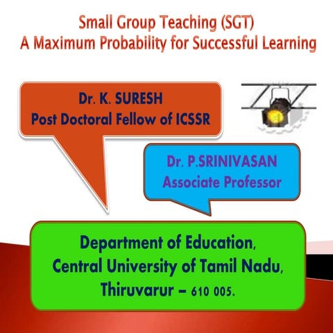 SMALL GROUP TEACHING - A Maximum Probability for Successful Learning