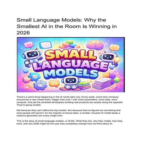 Small Language Models_ Why the Smallest AI in the Room Is Winning in ...