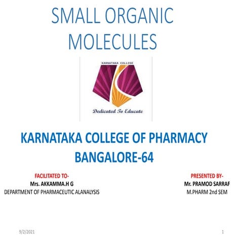 Small organic molecules