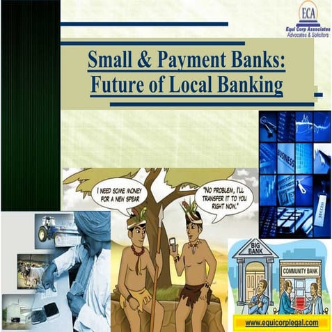 Small & Payment Banks: Future of Local Banking