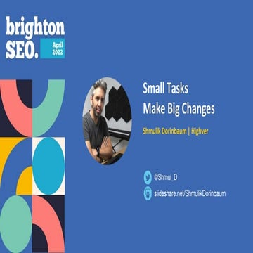 Small Tasks Make Big Changes - Shmulik Dorinbaum.pptx