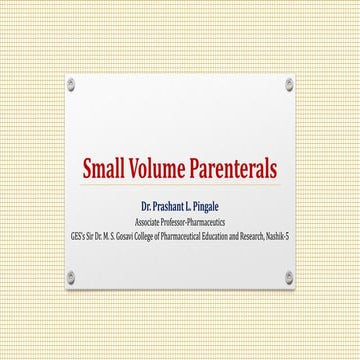 Small volume parenterals