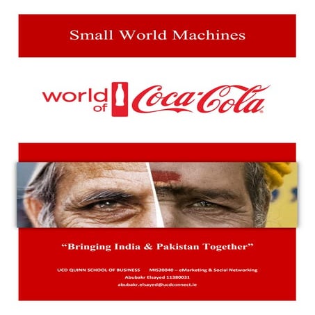 Social Media Impact Analysis: Coca Cola's Small world machines 