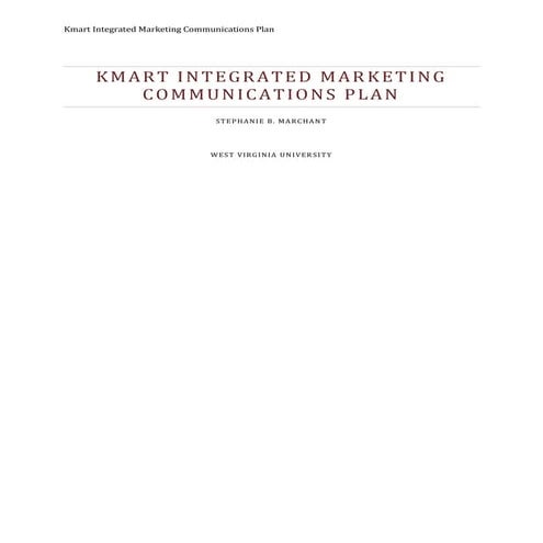 IMC 610 Integrated Marketing Communication Plan for Kmart