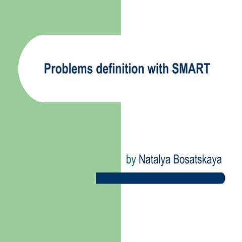 Problems definition with SMART