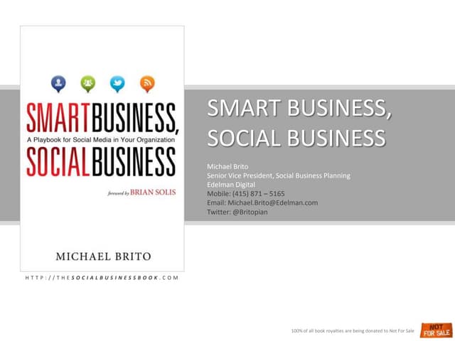 Smart Business, Social Business: A Playbook for Social Media in Your Organiza...
