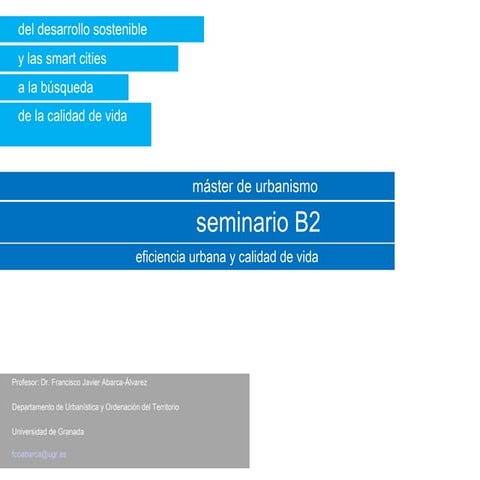 Smart cities vs calidad de vida