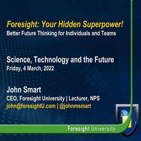 Foresight: Your Hidden Superpower