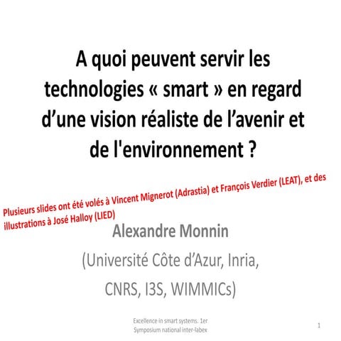 A quoi peuvent servir les  technologies « smart » en regard  d’une vision réa...