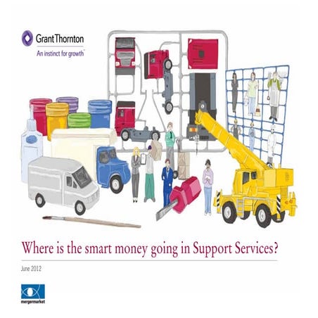 GT - Where is the Smart Money going in Support Services 2012 | PDF