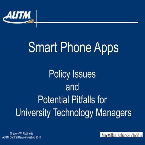 Smart Phone Apps, Policy Issues and Potential Pitfalls for University Technol...