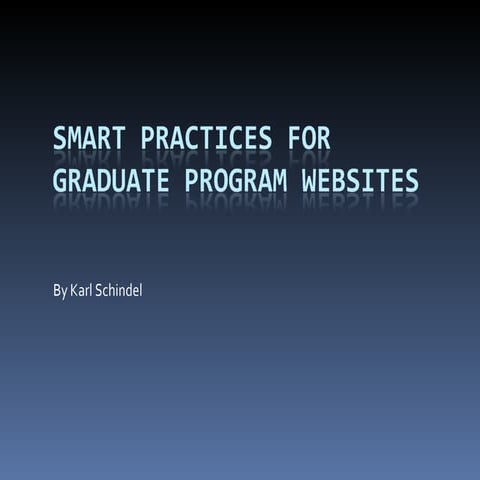 Smart Practices For Graduate Program Websites