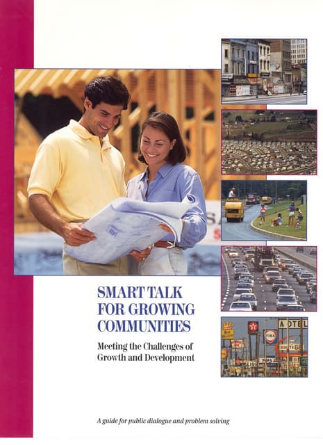 Smart Talk for Growing Communities